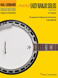 Hal Leonard Banjo Method : More Easy Banjo Solos - Will Schmid