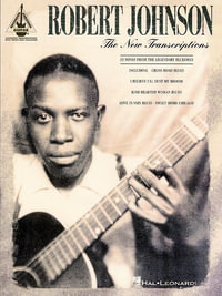 Robert Johnson : The New Transcriptions - Guitar Recorded Versions - Robert Johnson