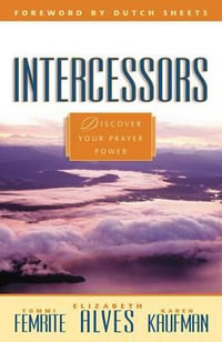 Intercessors - Dutch Sheets