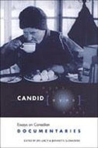 Candid Eyes : Essays on Canadian Documentaries - Jim Leach