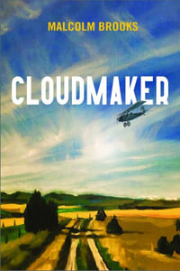 Cloudmaker - Malcolm Brooks