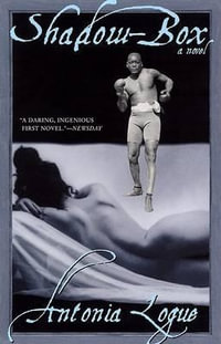 Shadow-Box - Antonia Logue
