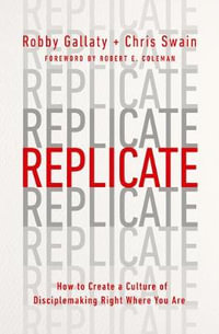 Replicate - Robby Gallaty