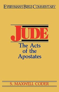 Jude : Acts of the Apostates - S.Maxwell Coder