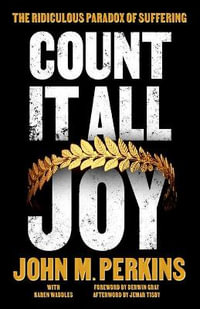 Count It All Joy - John M Perkins