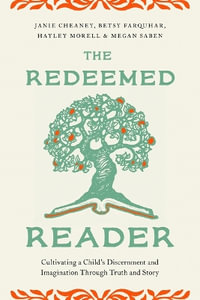 Redeemed Reader, The - Betsy Farquhar