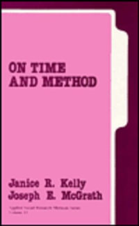 On Time and Method : Applied Social Research Methods - Janice Kelly