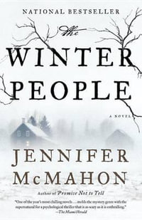 The Winter People : A Novel - Jennifer McMahon