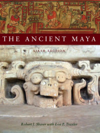 The Ancient Maya 6th Edition 