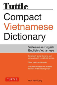 Tuttle Compact Vietnamese Dictionary : Vietnamese-English English-Vietnamese - Phan Van Giuong