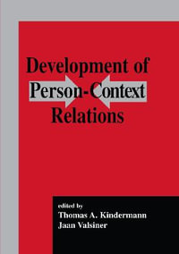Development of Person-context Relations - Thomas A. Kindermann
