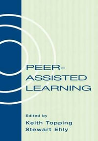 Peer-Assisted Learning - Keith Topping
