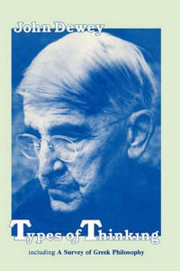 Types of Thinking - John Dewey
