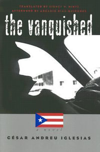 Vanquished : A Novel - César Andreu Iglesias