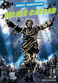 Julius Caesar : Manga Shakespeare - William Shakespeare