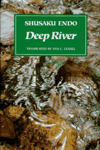 Deep River - Shusaku Endo
