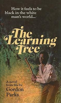 The Learning Tree - Gordon, Jr. Parks