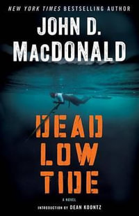 Dead Low Tide - John D. MacDonald