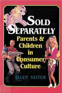 Sold Separately : Communications, Media, and Culture - Ellen Seiter