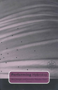 Performing Hybridity - May Joseph