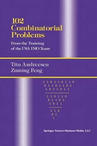 102 Combinatorial Problems : From the Training of the USA IMO Team - Titu Andreescu