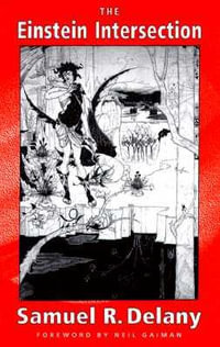 Einstein Intersection - Samuel R. Delany