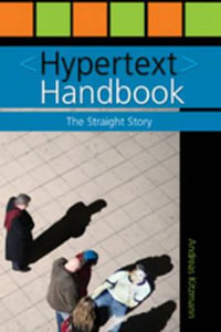 Hypertext Handbook : The Straight Story - Andreas Kitzmann