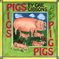 Pigs - Gail Gibbons