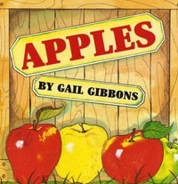 Apples (New & Updated Edition) - Gail Gibbons