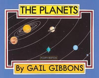 The Planets (Fourth Edition) - Gail Gibbons