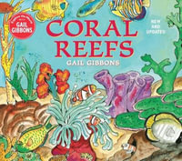 Coral Reefs - New and Updated Edition - Gail Gibbons