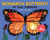 Monarch Butterfly : (New & Updated) - Gail Gibbons