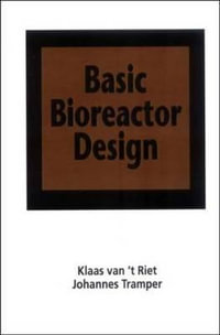Basic Bioreactor Design : Electrical Engineering & Electronics S. - Johannes  Tramper