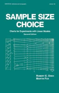 Sample Size Choice : Charts for Experiments with Linear Models, Second Edition - Robert E. Odeh
