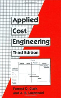 Applied Cost Engineering : Cost Engineering - Forrest Clark