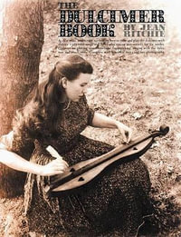 The Dulcimer Book : Dulcimer - Jean Ritchie