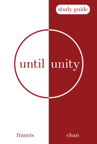 Until Unity - Francis Chan