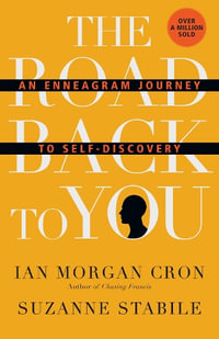 The Road Back to You - An Enneagram Journey to Self-Discovery : Road Back to You Set - Ian Morgan Cron
