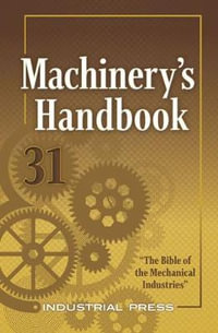 Machinery's Handbook Toolbox : 31st edition - Erik Oberg