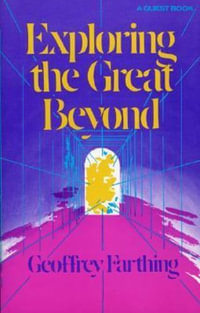 Exploring the Great Beyond : Quest Book - Geoffrey Farthing