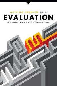 Getting Started with Evaluation - Peter Hernon