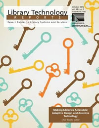 Making Libraries Accessible : Adaptive Design and Assistive Technology - Booth Char