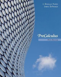 Precalculus : Precalculus - J. Douglas Faires