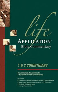 1 & 2 Corinthians : Life Application Bible Commentaries - Livingstone