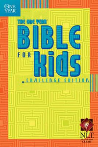 One Year Bible for Kids-Nlt : Tyndale Kids - Tyndale