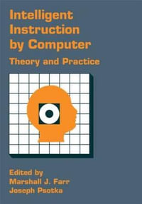 Intelligent Instruction Computer : Theory And Practice - Marshall J. Farr