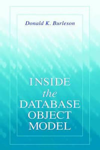 Inside the Database Object Model - Donald K. Burleson