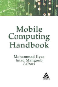 Mobile Computing Handbook - Imad  Mahgoub