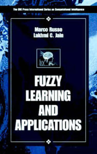 Fuzzy Learning and Applications : International Series on Computational Intelligence - Lakhmi C.  Jain