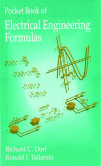 Pocket Book of Electrical Engineering Formulas - Richard C.  Dorf